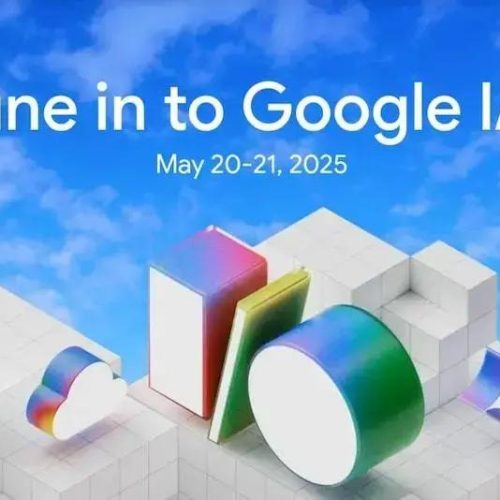 Google I/O 2025: Novidades em IA e Android que Você Não Pode Perder